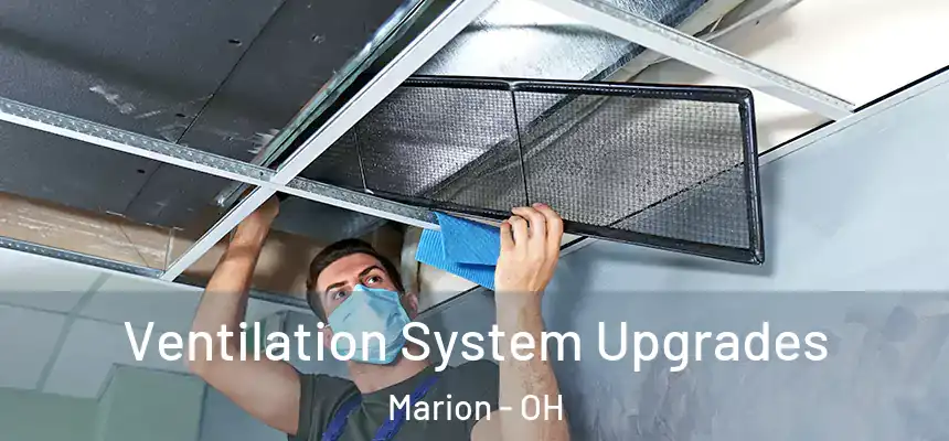  Ventilation System Upgrades Marion - OH